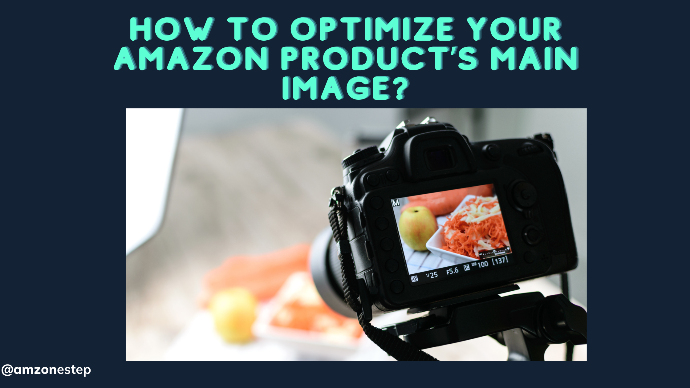 How to Optimize Your Amazon Product’s Main Image?