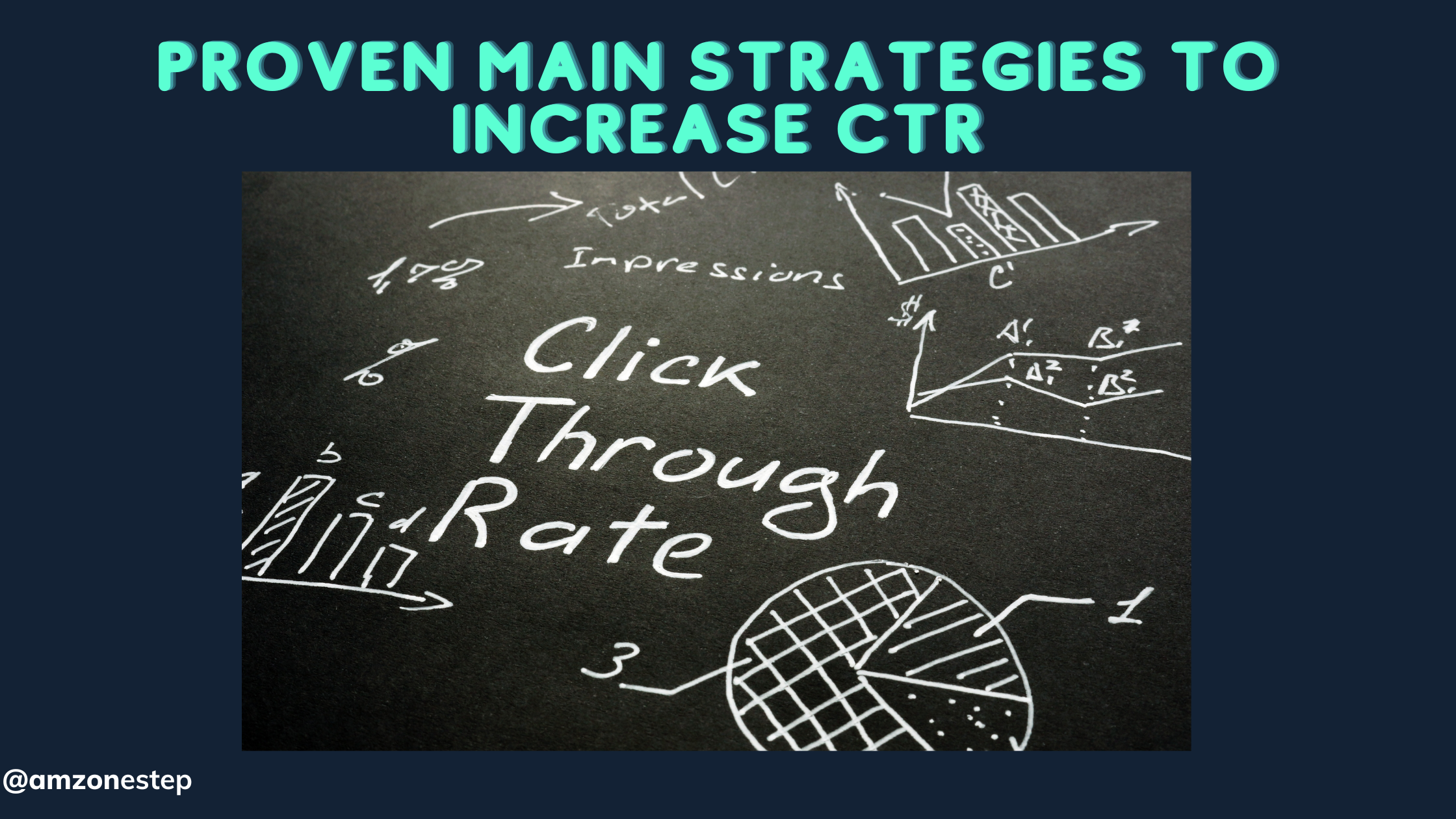 Proven Main Strategies To Increase CTR