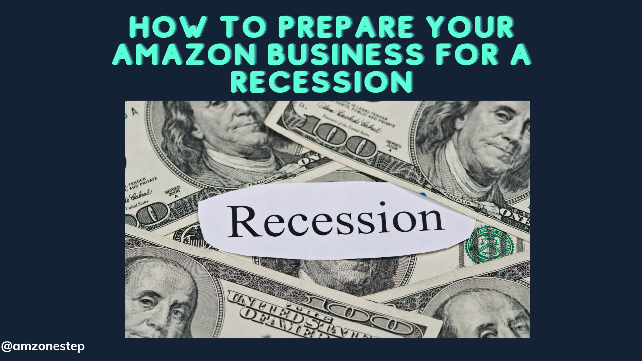 How to Prepare Your Amazon Business for a Recession?