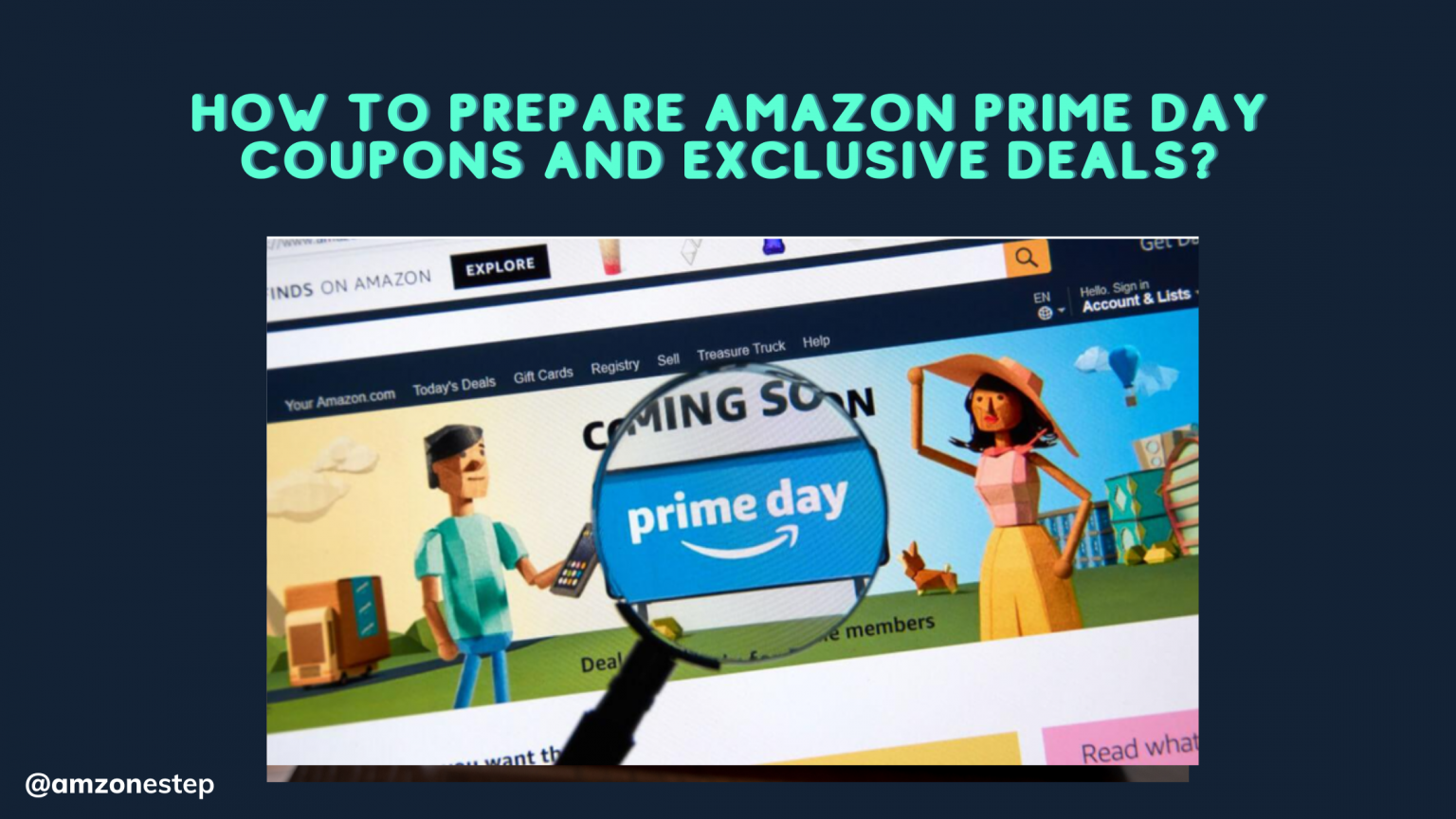 How To Prepare Amazon Prime Day Coupons and Exclusive Deals? - Blog ...