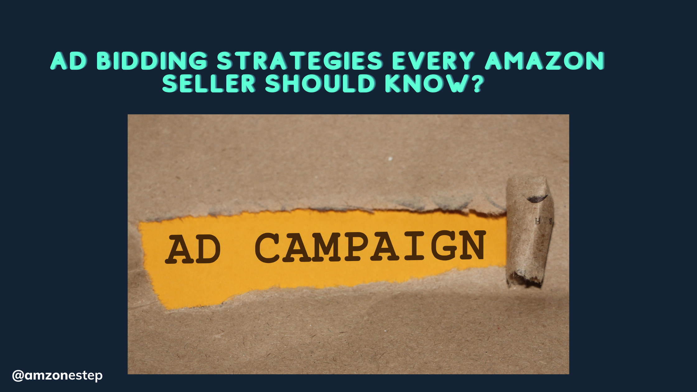 Ad Bidding Strategies Every Amazon Seller Should Know?