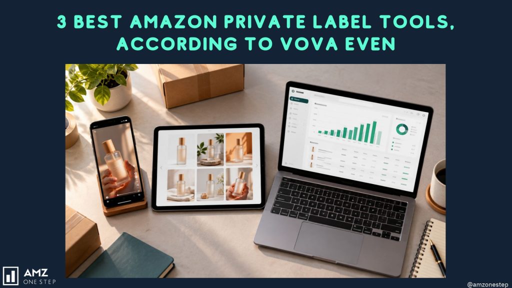 Amazon Private Label Tools