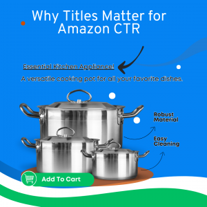 Why Titles Matter for Amazon CTR