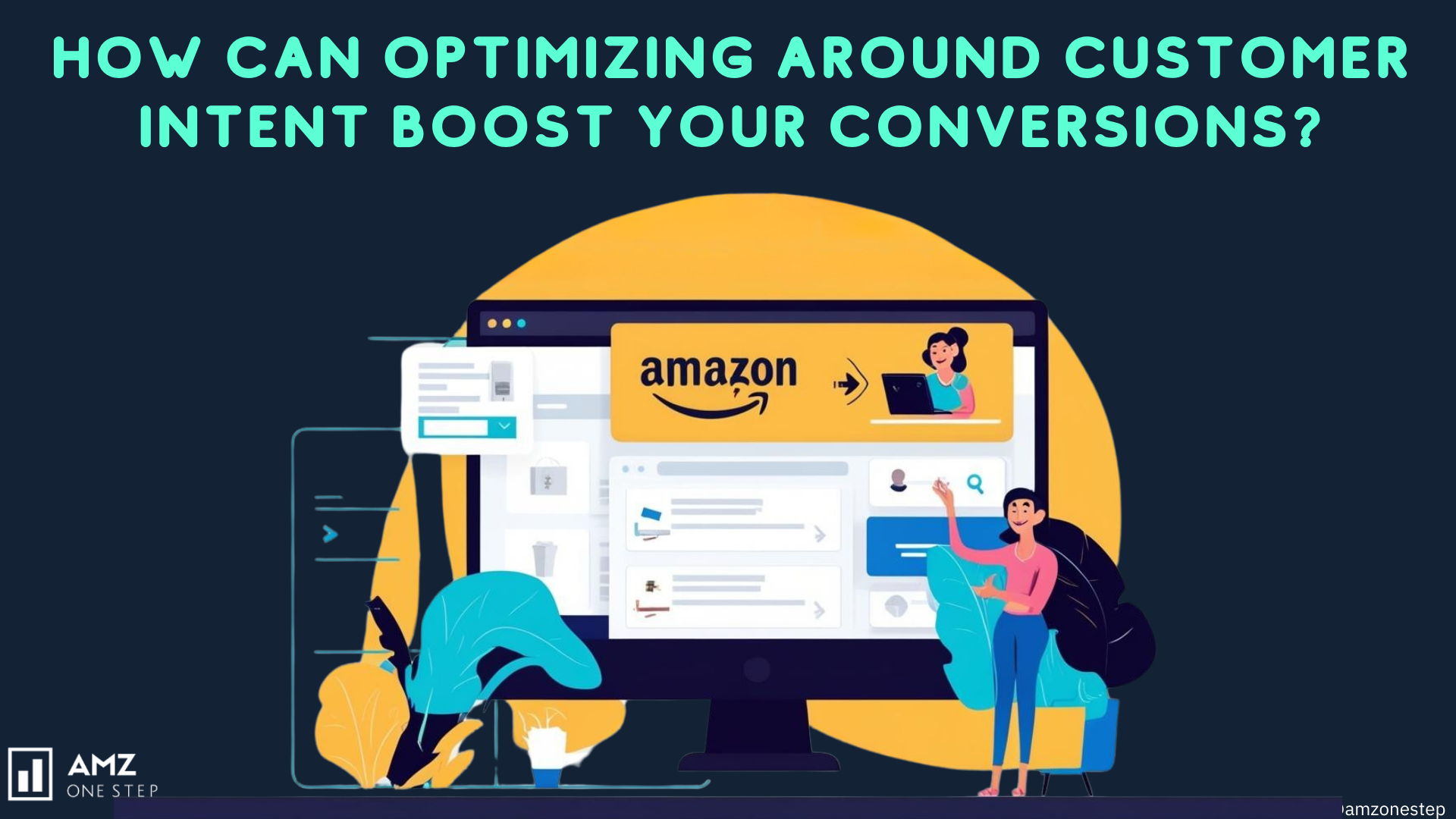 How Can Optimizing Around Customer Intent Boost Your Conversions?