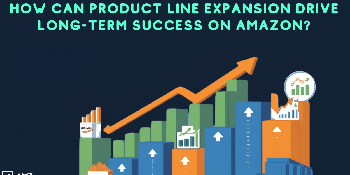 How Can Product Line Expansion Drive Long-Term Success on Amazon