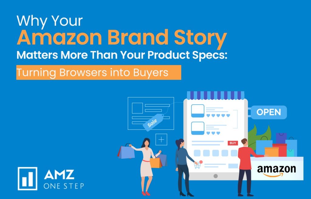 Why Your Amazon Brand Story Matters More Than Your Product Specs